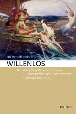 Willenlos - Heinrichs, Jan-Hendrik