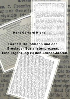 Cover Gerhart Hauptmann und der Breslauer Sozialistenprozess