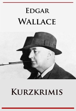 Kurzkrimis (eBook, ePUB) - Wallace, Edgar