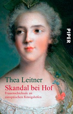 Skandal bei Hof (eBook, ePUB) - Leitner, Thea