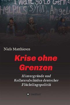 Krise ohne Grenzen (eBook, ePUB) - Matthiesen, Niels