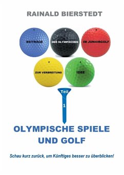 Olympische Spiele und Golf (eBook, ePUB) - Bierstedt, Rainald