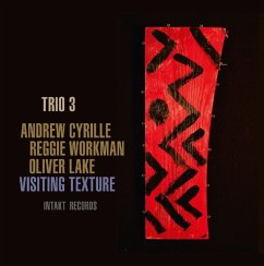 Visiting Texture - Trio 3/Lake,O./Workman,R./Cyrille,A.