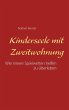 Kinderseele mit Zweitwohnung (eBook,... - Bild 1