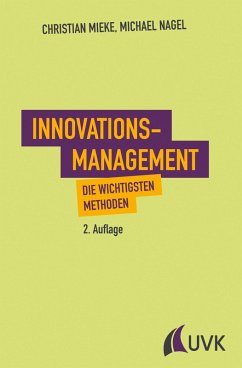 Innovationsmanagement (eBook, PDF) - Nagel, Michael; Mieke, Christian