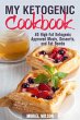 My Ketogenic Cookbook: 40 High-Fat... - Bild 1