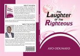 THE LAUGHTER OF THE RIGHTEOUS (eBook, ePUB) THE LAUGHTER OF THE RIGHTEOUS (eBook, ePUB)