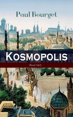 Kosmopolis (Band 1&2)2 (eBook, ePUB) - Bourget, Paul
