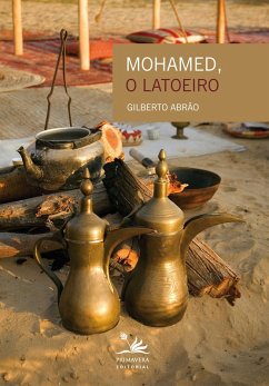 Mohamed, o latoeiro (eBook, ePUB) - Abrão, Gilberto