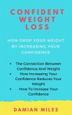 Confident Weight Loss (eBook, ePUB)