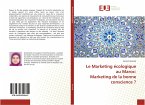 Le Marketing écologique au Maroc: Marketing de la bonne conscience ?