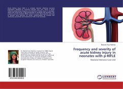 Frequency and severity of acute kidney injury in neonates with p-RIFLE - Mukhtar, Beenish Aziz