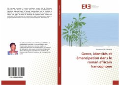 Genre, identités et émancipation dans le roman africain francophone - Tchassim, Koutchoukalo