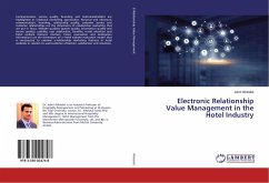 Electronic Relationship Value Management in the Hotel Industry - Alhelalat, Jebril