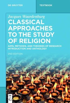 Classical Approaches to the Study of Religion (eBook, ePUB) - Waardenburg, Jacques