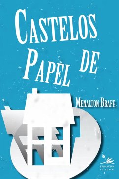 Castelos de papel (eBook, ePUB) - Braff, Menalton