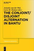 The Conjoint/Disjoint Alternation in Bantu (eBook, ePUB)