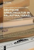 Deutsche Sprachkultur in Palästina/Israel (eBook, ePUB)