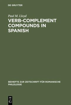 Verb-complement compounds in Spanish (eBook, PDF) - Lloyd, Paul M.