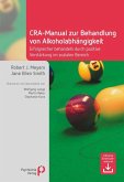 CRA-Manual zur Behandlung von Alkoholabhängigkeit (eBook, PDF)