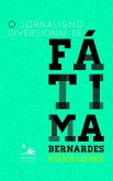 O jornalismo diversional da Fátima Bernardes (eBook, ePUB)