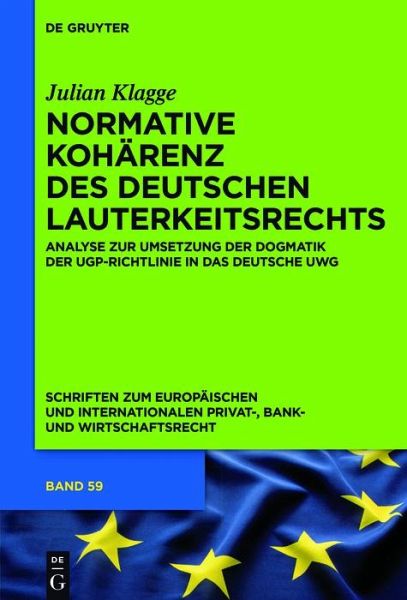 Normative Kohärenz des deutschen Lauterkeitsrechts (eBook, ePUB)