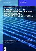 Handbook of the American Novel of the Twentieth and Twenty-First Centuries (eBook, ePUB)