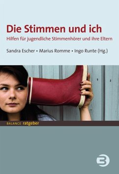 Die Stimmen und ich (eBook, PDF) - Escher, Sandra; Romme, Marius