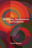 Behaviour, Development and Evolution (eBook, ePUB)