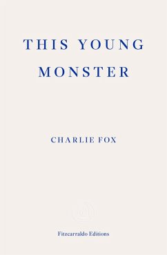 This Young Monster (eBook, ePUB) - Fox, Charlie