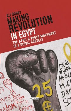 Making Revolution in Egypt - Sonay, Ali