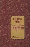 Vahdet Isigi Kuran i Kerimde Hz. Ibrahim a.s. - Ahmed, Ömer