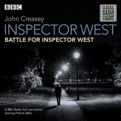 Inspector West: Collected Cases: Classic Radio Crime - Creasey, John