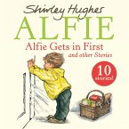 Alfie Gets in First and Other Stories Alfie Gets in First and Other Stories