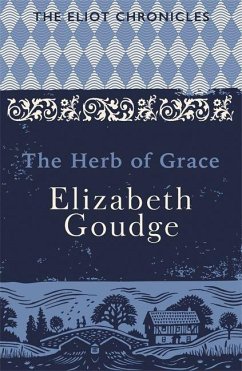 The Herb of Grace - Goudge, Elizabeth