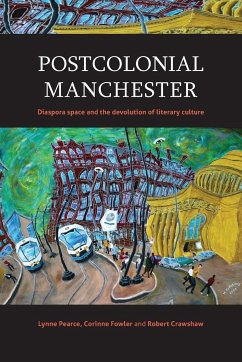 Postcolonial Manchester