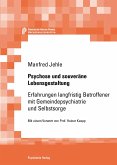 Psychose und souveräne Lebensgestaltung (eBook, PDF)