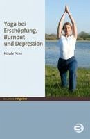 Yoga bei Erschöpfung, Burnout und Depression (eBook, PDF) - Plinz, Nicole