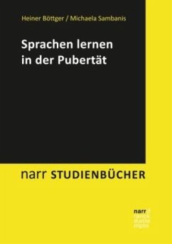Sprachen lernen in der Pubertät - Sambanis, Michaela;Böttger, Heiner