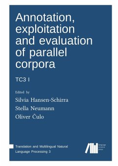 Annotation, exploitation and evaluation of parallel corpora: TC3 1