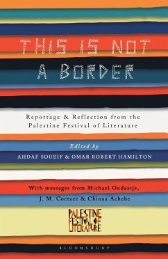This Is Not a Border - Coetzee, J.M.; Sutcliffe, William; Ondaatje, Michael