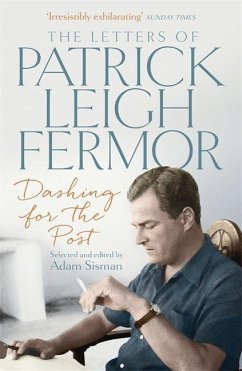 Dashing for the Post - Fermor, Patrick Leigh