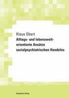 Cover Alltags- und lebensweltorientierte Ansätze sozialpsychiatrischen Handelns (eBook, PDF)