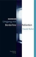 Umgang mit Borderline-Patienten (eBook, PDF) - Rahn, Ewald