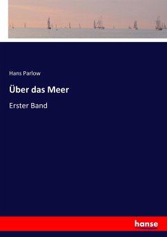 Über das Meer - Parlow, Hans