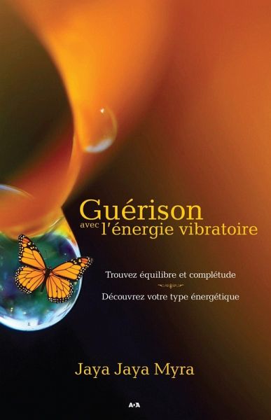 Guerison avec l'energie vibratoire (eBook, ePUB) Guerison avec l'energie vibratoire (eBook, ePUB)
