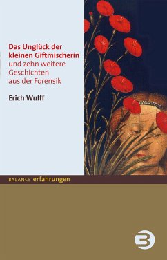 Das Unglück der kleinen Giftmischerin (eBook, ePUB) - Wulff, Erich