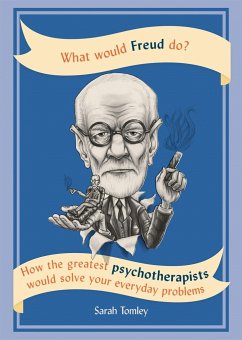 What Would Freud Do? - Tomley, Sarah