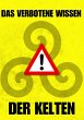 Das verbotene Wissen der Kelten - Bild 1