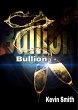 Bullion (eBook, ePUB) - Bild 1